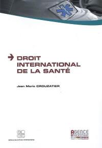 Droit international de la santé