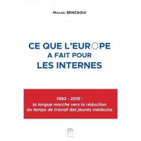 Ce que l'Europe a fait pour les internes : 1993-2015 : la longue marche vers la réduction du temps de travail des jeunes médecins