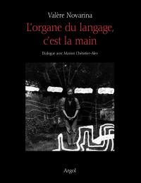 L'organe du langage, c'est la main : dialogue avec Marion Chénetier-Alev