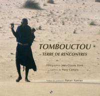 Tombouctou, terre de rencontres