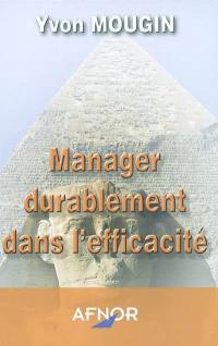 Manager durablement dans l'efficacité