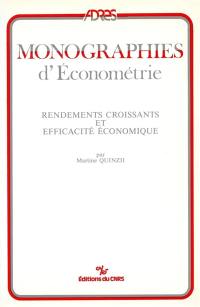 Rendements croissants et efficacité économique