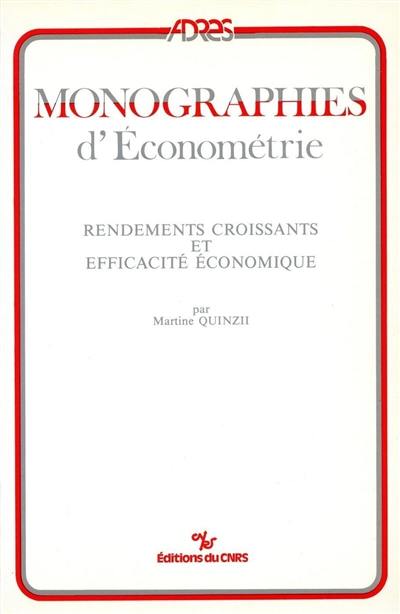 Rendements croissants et efficacité économique