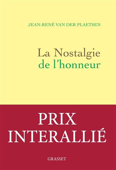 La nostalgie de l'honneur