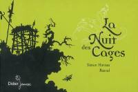 La nuit des cages