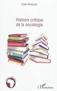 Histoire critique de la sociologie