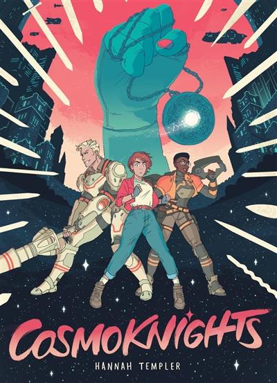 Cosmoknights. Vol. 1