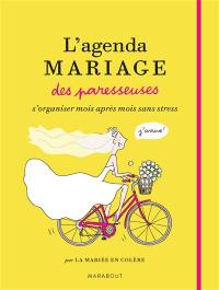 L'agenda mariage des paresseuses