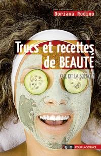 Trucs et recettes de beauté : que dit la science ?