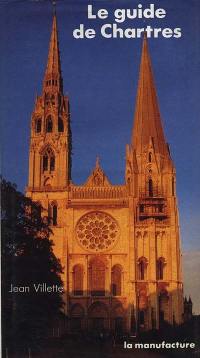 Le Guide de Chartres