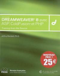 Dreamweaver 8 avec ASP, PHP et ColdFusion