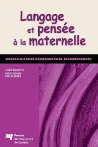 Langage et pensée à la maternelle