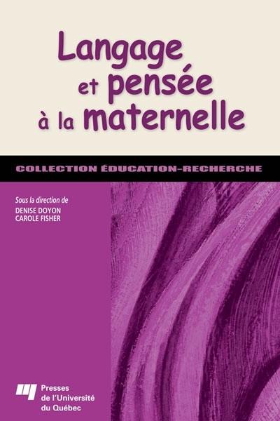 Langage et pensée à la maternelle