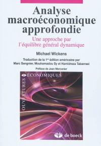 Analyse macroéconomique approfondie : une approche par l'équilibre général dynamique