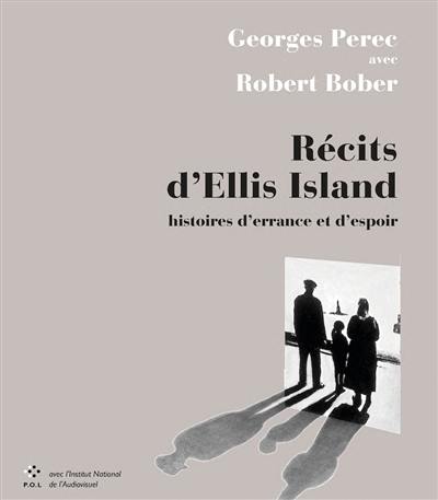 Récits d'Ellis Island : histoires d'errance et d'espoir