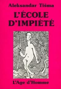 L'école d'impiété