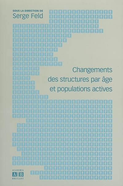 Changements des structures par âge et populations actives