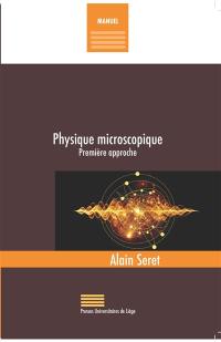 Physique microscopique : première approche