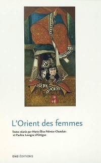 L'Orient des femmes