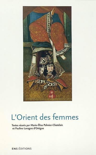 L'Orient des femmes