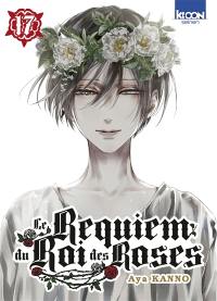 Le requiem du Roi des roses. Vol. 17