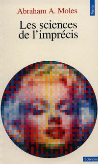 Les Sciences de l'imprécis