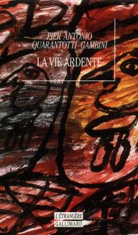 La vie ardente