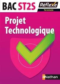 Projet technologique : bac ST2S terminale