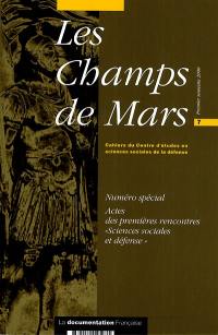 Champs de Mars (Les), n° 7. Actes des premières rencontres Sciences sociales et défense (15 et 16 mars 2000)