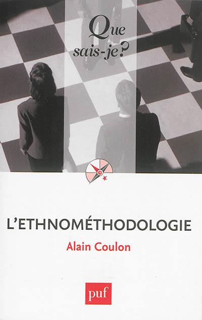 L'ethnométhodologie