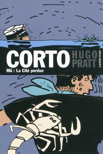 Corto. Vol. 29. Mû, la cité perdue