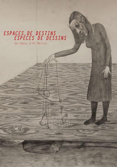 Espaces de destins, espèces de dessins : un choix d'Al Martin : exposition, Montbéliard, 19, Centre régional d'art contemporain, du 15 octobre au 31 décembre 2011