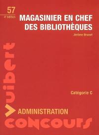 Magasinier en chef des bibliothèques, catégorie C