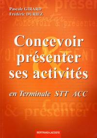 Concevoir et réaliser ses activités en terminale STT ACC