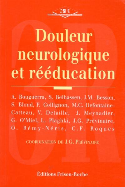 Douleur neurologique et rééducation