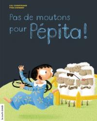 Pas de moutons pour Pépita !