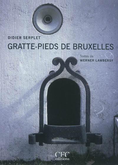 Gratte-pieds de Bruxelles