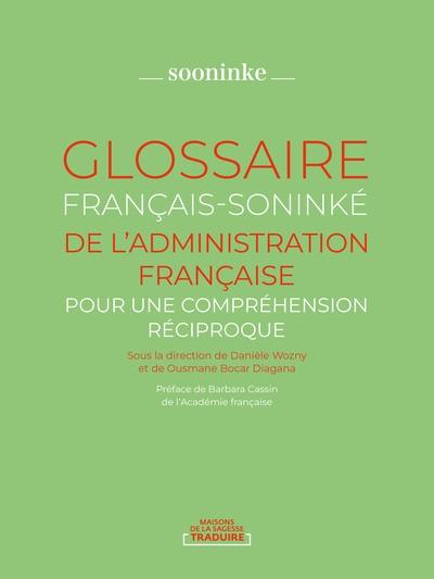 Glossaire français-soninké de l'administration française : pour une compréhension réciproque