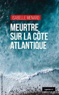 Meurtre sur la côte atlantique