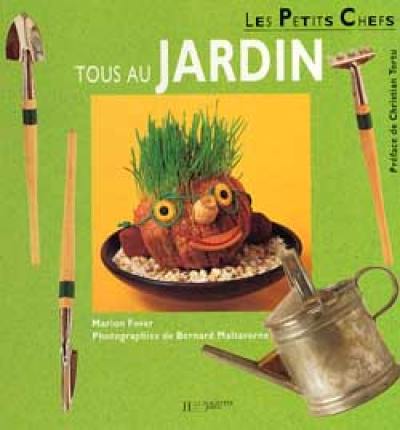 Tous au jardin