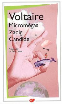 Micromégas. Zadig. Candide