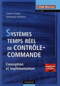 Systèmes temps réel de contrôle-commande : conception et implémentation