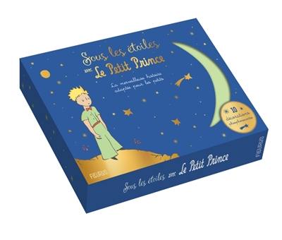 Sous les étoiles avec le Petit Prince : la merveilleuse histoire adaptée pour les petits