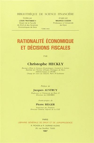 Rationalité économique et décisions fiscales