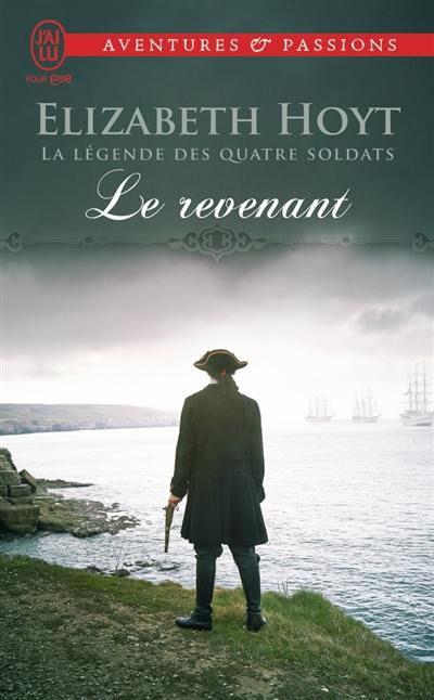 La légende des quatre soldats. Vol. 4. Le revenant