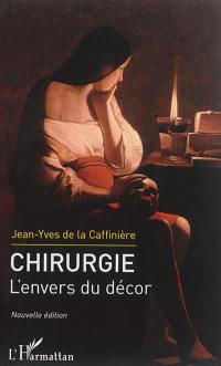 Chirurgie : l'envers du décor