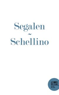 Stèle provisoire de Victor Segalen ou L'écriture du désir-imaginant