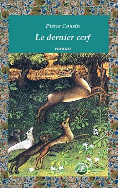 Le dernier cerf