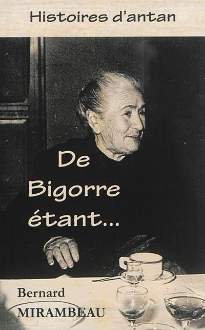 De Bigorre étant...