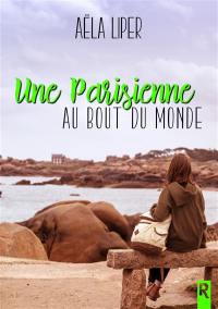 Une Parisienne au bout du monde